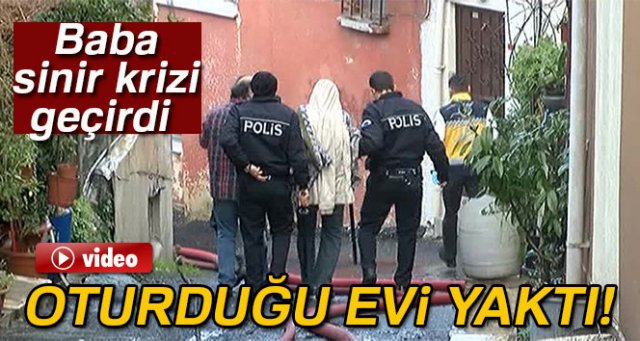 Akli dengesi bozuk vatandaş evini yaktı
