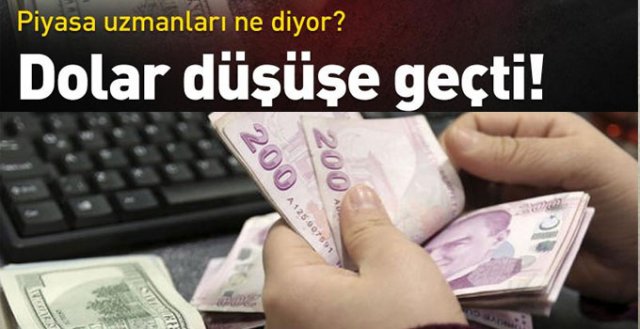 Dolarda beklentiler ne yönde? Düşecek mi yükselecek mi!