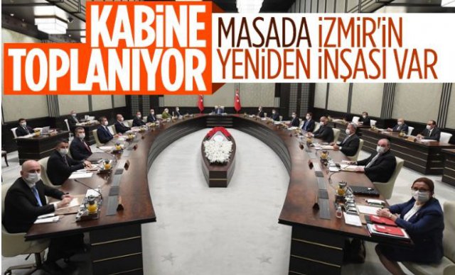 Kabine Toplantısı'nda gündem İzmir