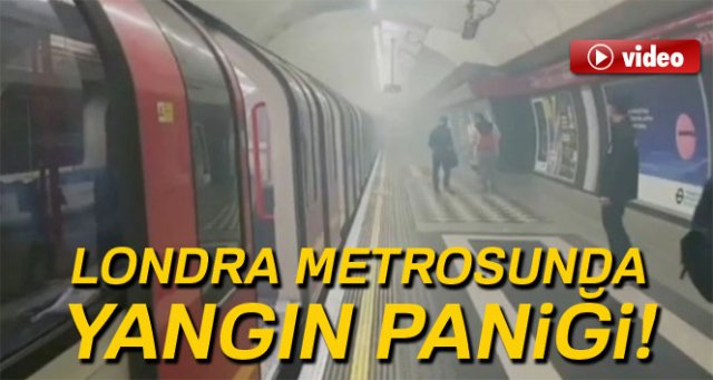 Londra’da metro istasyonunda yangın